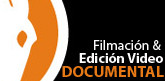 Edicion de videos documentales